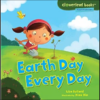Earth Day Activity Pages And 10 Read Alouds