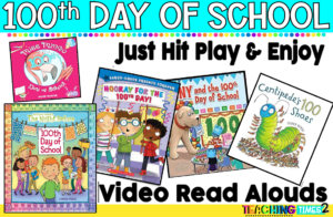 100th Day Of School Read Alouds For The Elementary Classroom